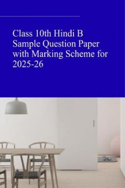 Class 10th Hindi B Sample Question&nbsp;Paper with Marking Scheme for 2025-26