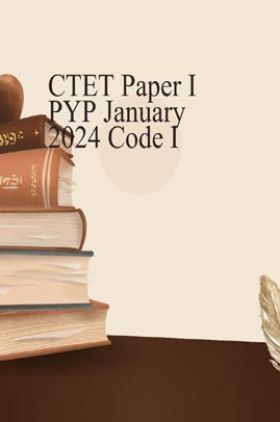 CTET Paper I PYP January 2024 Code I