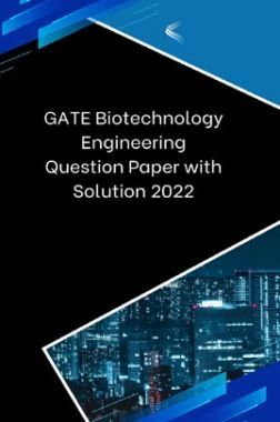 Gate Biotechnology Technical Section Notes.pdf Download GATE Biotechnology Engineering Question Paper with Solution ...