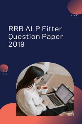 RRB ALP Fitter Question Paper 2019