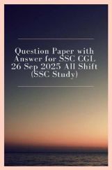 Question Paper with Answer for SSC CGL 26 Sep 2025 All Shift (SSC Study) Question Paper with Answer for SSC CGL 26 Sep 2025 All Shift (SSC Study)