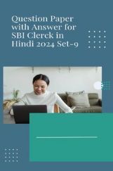 Question Paper with Answer for SBI Clerck in Hindi 2024 Set-9 Question Paper with Answer for SBI Clerck in Hindi 2024 Set-9