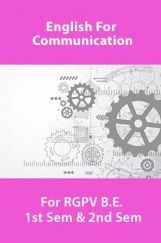 English For Communication For RGPV B.E. 1st Sem & 2nd Sem English For Communication For RGPV B.E. 1st Sem & 2nd Sem
