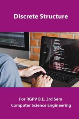 Discrete Structure For RGPV B.E. 3rd Sem Computer Science Engineering