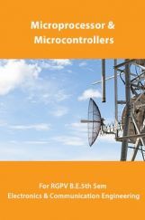 Microprocessor And Microcontrollers For RGPV B.E. 5th Sem Electronics & Communication Engineering Microprocessor And Microcontrollers For RGPV B.E. 5th Sem Electronics & Communication Engineering