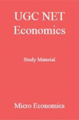 UGC NET Economics Study Material Micro Economics UGC NET Economics Study Material Micro Economics