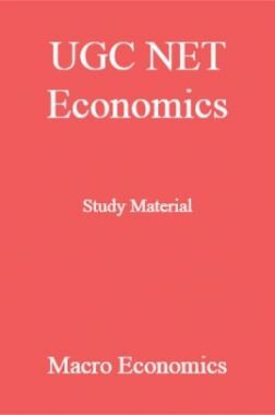 UGC NET Economics Study Material Macro Economics