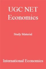 UGC NET Economics Study Material International Economics UGC NET Economics Study Material International Economics