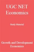 UGC NET Economics Study Material Growth and Development Economics