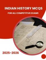 Indian History MCQS For All Competitive Exams Indian History MCQS For All Competitive Exams