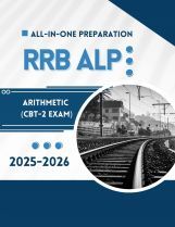 RRB ALP CBT-2 Arithmetic: All-in-One Preparation Book