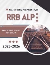 RRB ALP CBT-2 Basic Science & Engineering: All-in-One Preparation Book