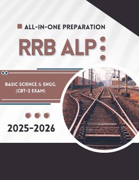 RRB ALP CBT-2 Basic Science & Engineering: All-in-One Preparation Book