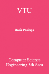 VTU Basic Package Computer Science Engineering VIII SEM VTU Basic Package Computer Science Engineering VIII SEM