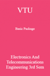 VTU Basic Package Electronics and Telecommunications Engineering III SEM VTU Basic Package Electronics and Telecommunications Engineering III SEM