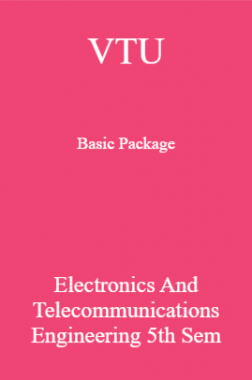 VTU Basic Package Electronics and Telecommunications Engineering V SEM