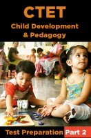 CTET Child Development And Pedagogy Test Preparation Part 2 CTET Child Development And Pedagogy Test Preparation Part 2