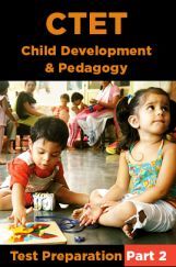CTET Child Development And Pedagogy Test Preparation Part 2 CTET Child Development And Pedagogy Test Preparation Part 2