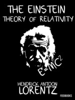 The Einstein Theory of Relativity The Einstein Theory of Relativity