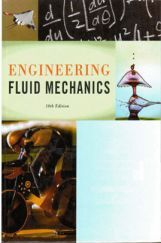 Engineering Fluid Mechanics 10th Edition Engineering Fluid Mechanics 10th Edition