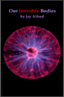 Our Invisible Bodies eBook Our Invisible Bodies eBook