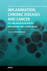 Inflammation Chronic Diseases and Cancer-Cell and Molecular Biology Immunology and Clinical Bases Inflammation Chronic Diseases and Cancer-Cell and Molecular Biology Immunology and Clinical Bases