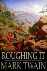 Roughing it free ebook By Mark Twain Roughing it free ebook By Mark Twain