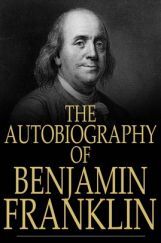 The Autobiography of Benjamin Franklin eBook By Benjamin Franklin  The Autobiography of Benjamin Franklin eBook By Benjamin Franklin