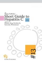 Short Guide to Hepatitis C Short Guide to Hepatitis C