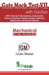 iGate Mechanical Mock Test VII With Solution By Mr Arvind Rai iGate Mechanical Mock Test VII With Solution By Mr Arvind Rai