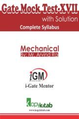 iGate Mock Test Mechanics XVII With Solution iGate Mock Test Mechanics XVII With Solution