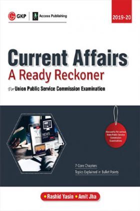 Current Affairs - A Ready Reckoner