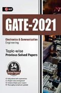 GATE 2021 Electronics & Communication Engineering Topicwise (34 Years Solved Papers) GATE 2021 Electronics & Communication Engineering Topicwise (34 Years Solved Papers)
