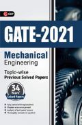 GATE 2021 Mechanical Engineering Topicwise (34 Years Solved Papers) GATE 2021 Mechanical Engineering Topicwise (34 Years Solved Papers)