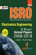 ISRO Electronics Engineering - Previous Years Solved Papers (2008-2018) 2019