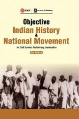 Objective Indian History & National Movement For Civil Services Preliminary Examination 2ed Objective Indian History & National Movement For Civil Services Preliminary Examination 2ed