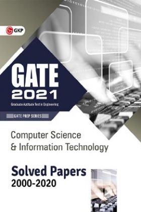 GATE 2021 - Computer Science And Information Technology - Solved Papers 2000-2020