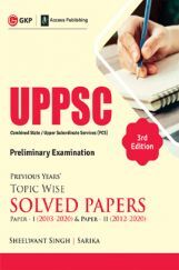 UPPSC 2021: Previous Years Topic Wise Solved Papers 3e - Paper I (2003-2020) UPPSC 2021: Previous Years Topic Wise Solved Papers 3e - Paper I (2003-2020)