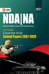 NDA/NA 2021 - Chapter-wise Solved Papers 2007-2016 (Include Solved Papers 2017-2020) NDA/NA 2021 - Chapter-wise Solved Papers 2007-2016 (Include Solved Papers 2017-2020)