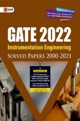 GATE 2022 - Instrumentation Engineering - 22 Years' Chapter-Wise Solved Papers 2000-2021 GATE 2022 - Instrumentation Engineering - 22 Years' Chapter-Wise Solved Papers 2000-2021