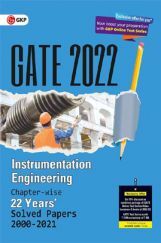GATE 2022 - Instrumentation Engineering - Solved Papers 2000-2021 GATE 2022 - Instrumentation Engineering - Solved Papers 2000-2021