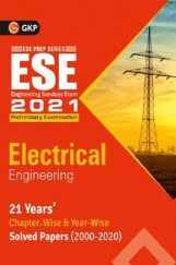 UPSC ESE 2021 : Electrical Engineering - Chapter Wise & Year Wise Solved Papers 2000-2019 UPSC ESE 2021 : Electrical Engineering - Chapter Wise & Year Wise Solved Papers 2000-2019