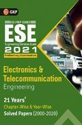 UPSC ESE 2021 : Electronics & Telecommunication Engineering - Chapter Wise & Year Wise Solved Papers 2000-2019