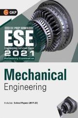 UPSC ESE 2021 : Mechanical Engineering - Guide UPSC ESE 2021 : Mechanical Engineering - Guide