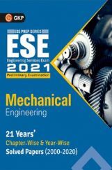 UPSC ESE 2021 : Mechanical Engineering -Chapter Wise & Year Wise Solved Papers 2000-2019 UPSC ESE 2021 : Mechanical Engineering -Chapter Wise & Year Wise Solved Papers 2000-2019
