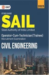 SAIL 2022  Operator cum Technician (Trainee) - Civil Engineering SAIL 2022  Operator cum Technician (Trainee) - Civil Engineering