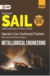 SAIL 2022  Operator cum Technician (Trainee) - Metallurgical Engineering   SAIL 2022  Operator cum Technician (Trainee) - Metallurgical Engineering