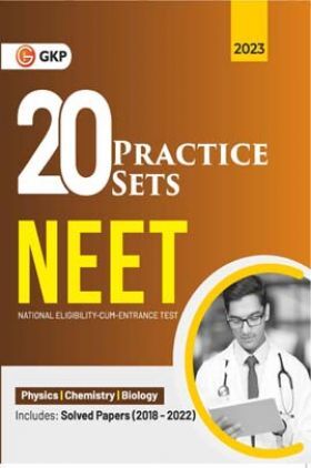 NEET 2023 : 20 Practice Sets (Includes Solved Papers 2013-2022)
