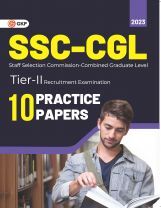 SSC CGL 2023 - Tier 2 - 10 Practice papers by GKP SSC CGL 2023 - Tier 2 - 10 Practice papers by GKP