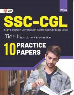 SSC CGL 2023 - Tier 2 - 10 Practice papers by GKP